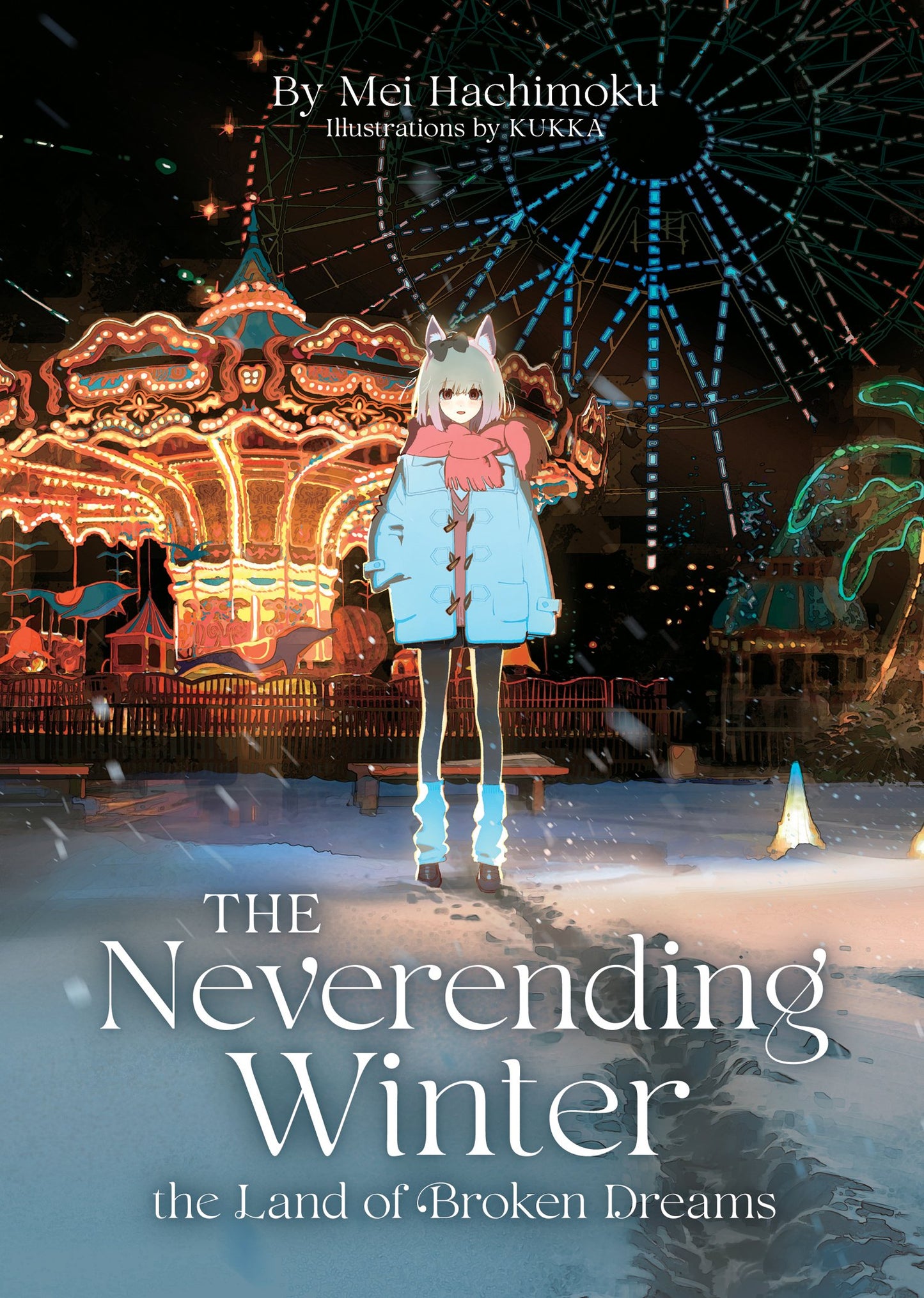 THE NEVERENDING WINTER, THE LAND OF BROKEN DREAMS (LIGHT NOVEL) TP (22 Sep Release)