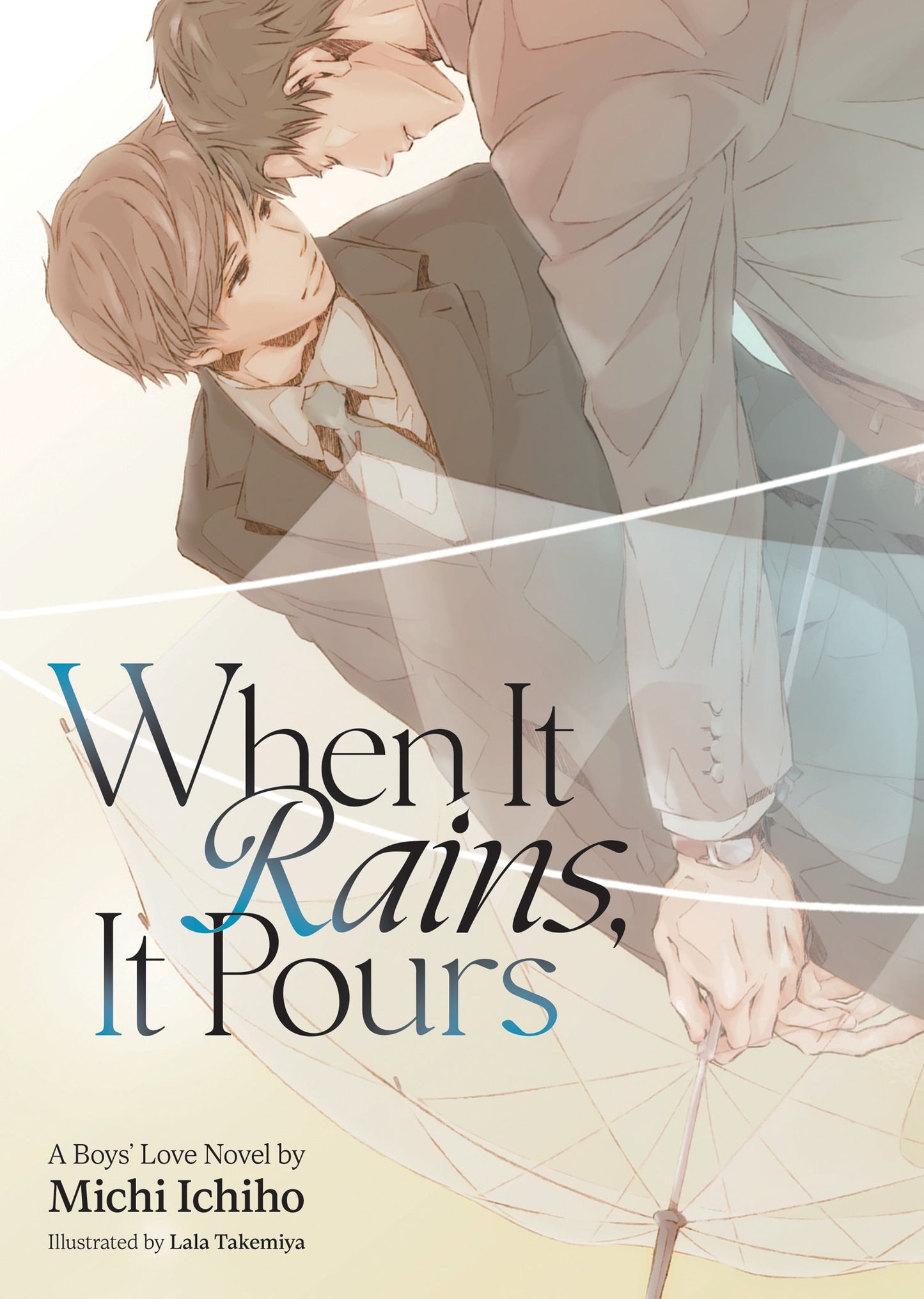 WHEN IT RAINS, IT POURS