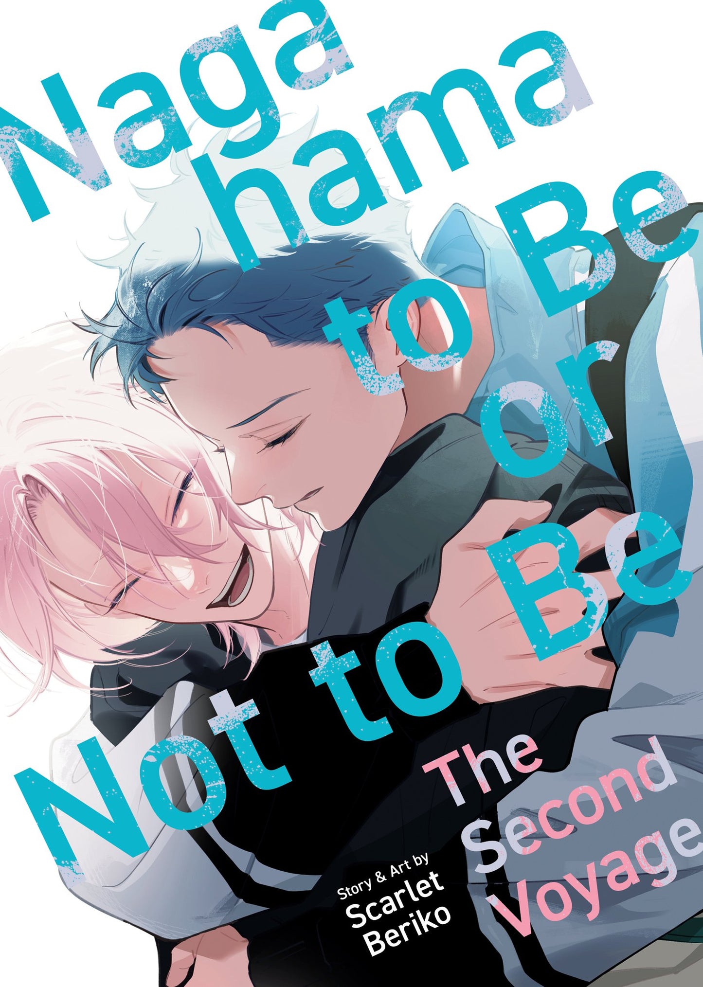 NAGAHAMA TO BE, OR NOT TO BE: THE SECOND VOYAGE TP