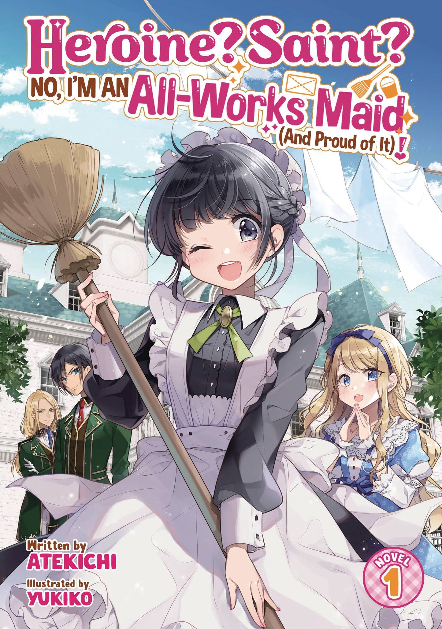 HEROINE SAINT IM AN ALL WORKS MAID GN VOL 01 (MR) (25 Dec Release) - Comicbookeroo