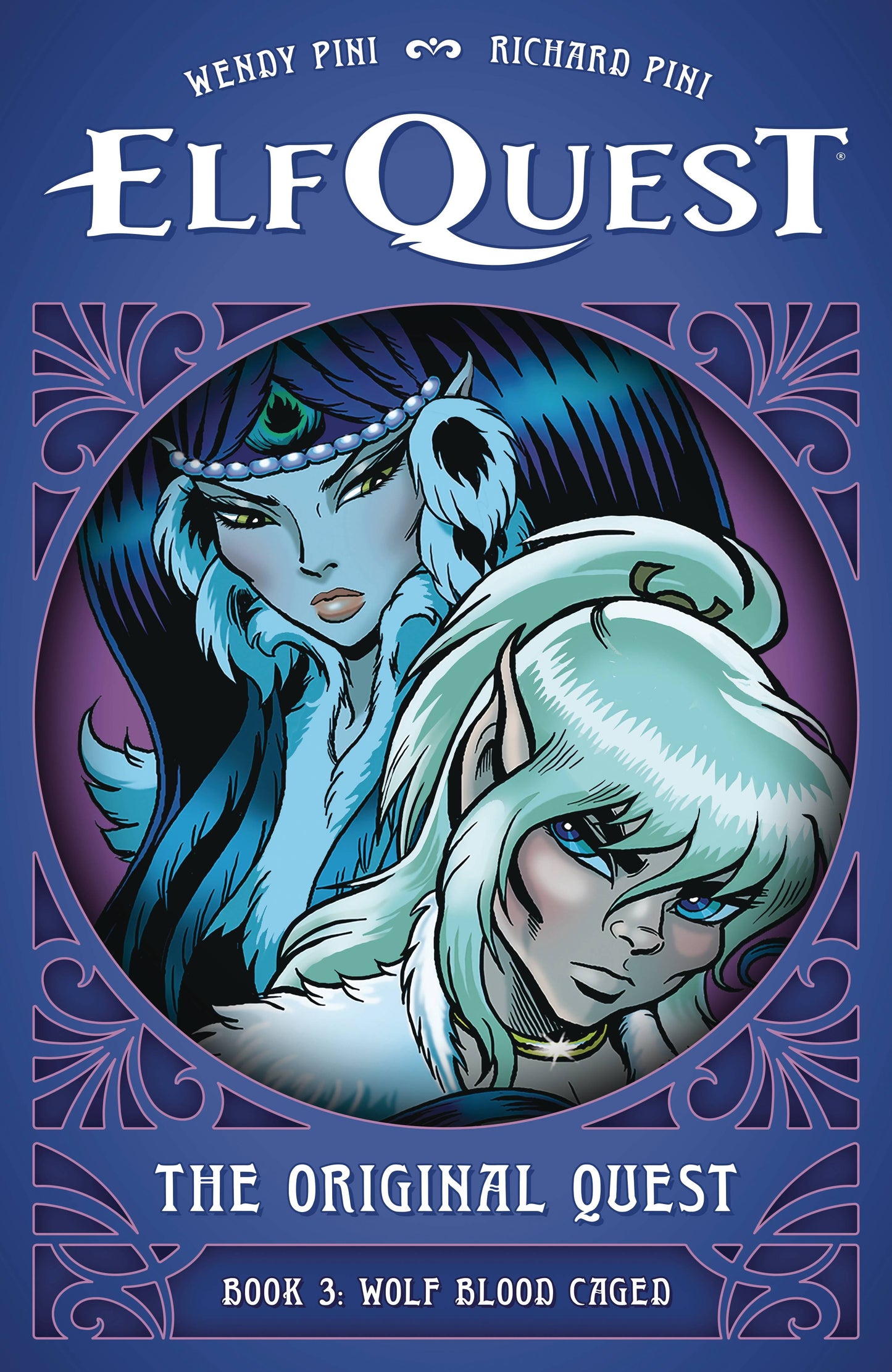 ELFQUEST ORIGINAL QUEST HC VOL 03 WOLF BLOOD CAGED (Backorder, Allow 4-5 Weeks)