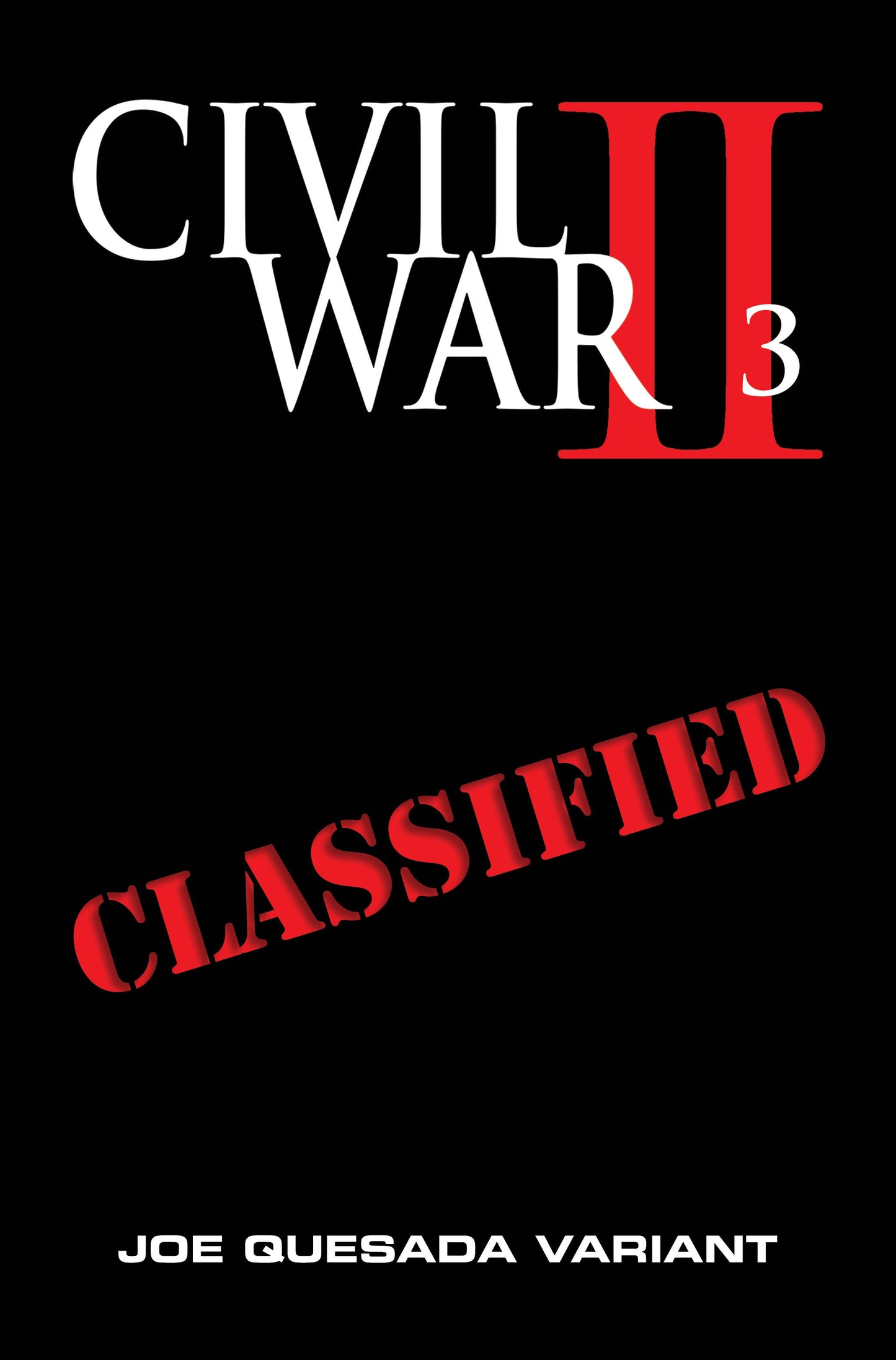 CIVIL WAR II #3 (OF 8) QUESADA MIDNIGHT LAUNCH VAR - Comicbookeroo