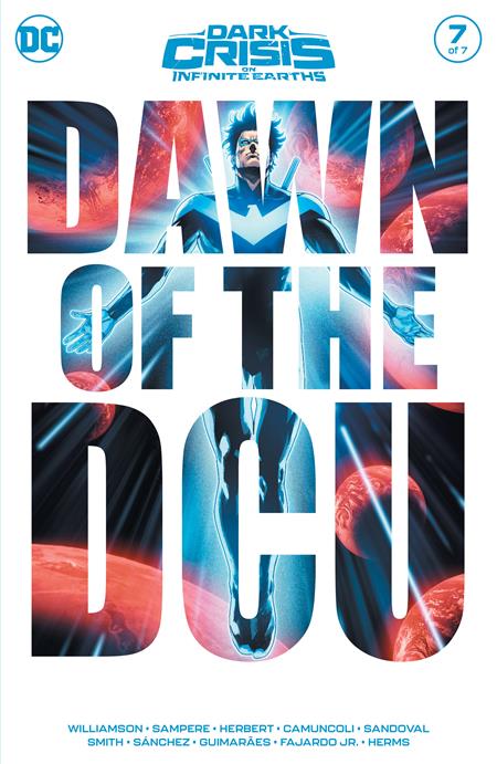 DARK CRISIS ON INFINITE EARTHS #7 (OF 7) CVR A DANIEL SAMPERE & ALEJANDRO SANCHEZ - Comicbookeroo