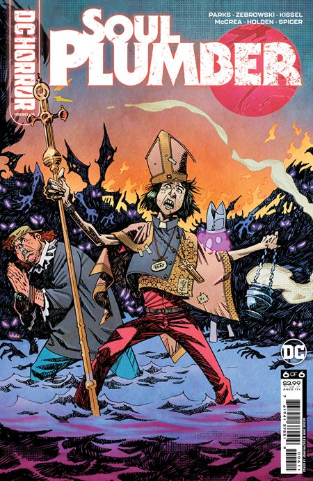 DC HORROR PRESENTS SOUL PLUMBER #6 (OF 6) CVR A JOHN MCCREA & PJ HOLDEN (MR) - Comicbookeroo