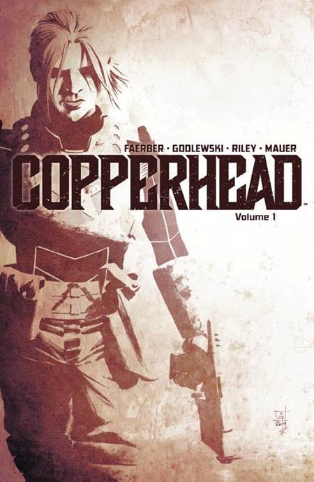 COPPERHEAD TP VOL 01 A NEW SHERIFF IN TOWN (Backorder, Allow 4-5 Weeks)