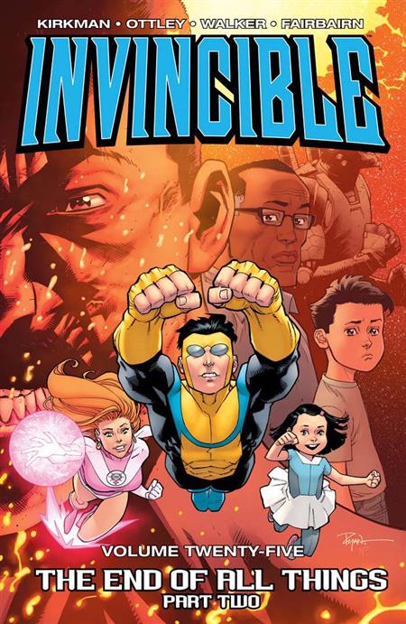 INVINCIBLE TP VOL 25 END OF ALL THINGS PART 2 (MR) (Backorder, Allow 4-5 Weeks)