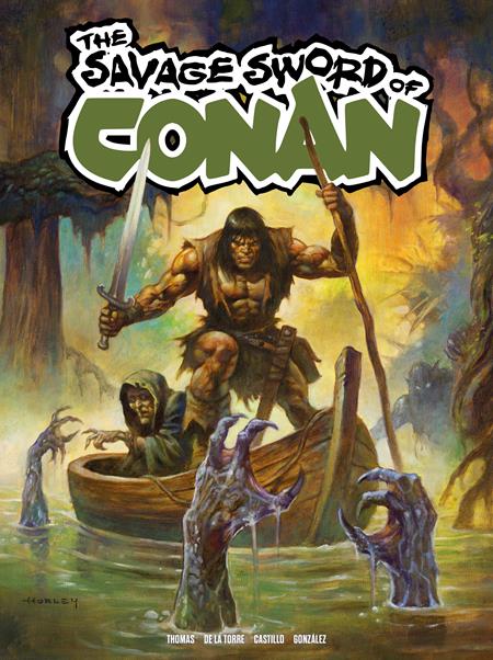 SAVAGE SWORD OF CONAN #13 CVR A ALEX HORLEY (MR) (18 Mar Release)