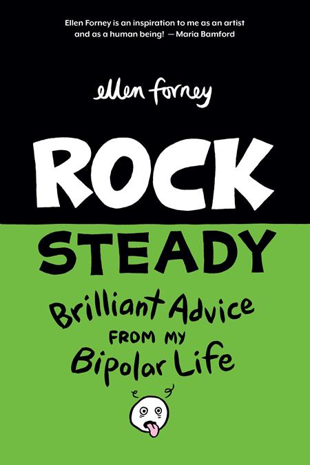 ROCK STEADY TP BRILLIANT ADVICE FROM MY BIPOLAR LIFE (MR) (Backorder, Allow 4-5 Weeks)