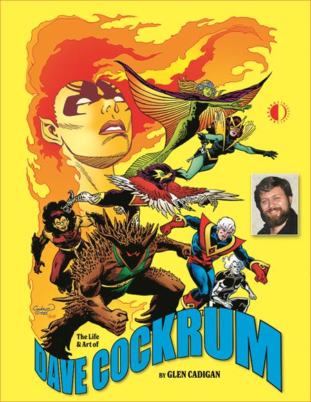 LIFE AND ART OF DAVE COCKRUM HC (Backorder, Allow 4-5 Weeks)