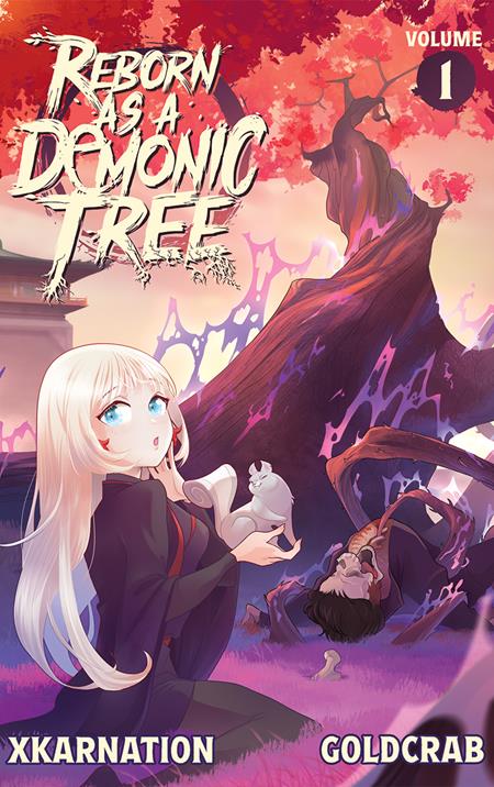 REBORN AS A DEMONIC TREE LIGHT NOVEL VOL 01 (Backorder, Allow 4-5 Weeks)
