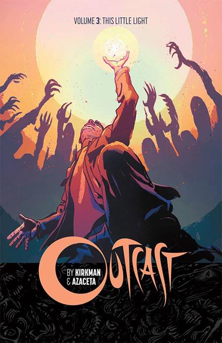 OUTCAST BY KIRKMAN & AZACETA TP VOL 03 (MR) (Backorder, Allow 4-5 Weeks)