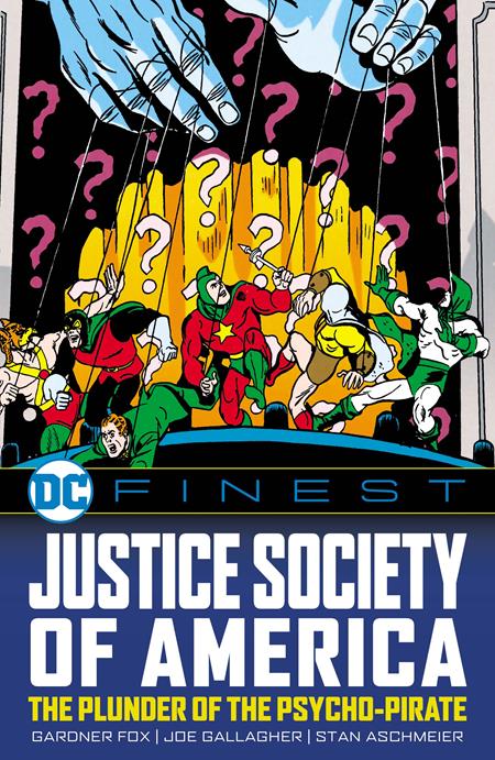 DC FINEST JUSTICE SOCIETY OF AMERICA THE PLUNDER OF THE PSYCHO-PIRATE TP (Backorder, Allow 4-5 Weeks)