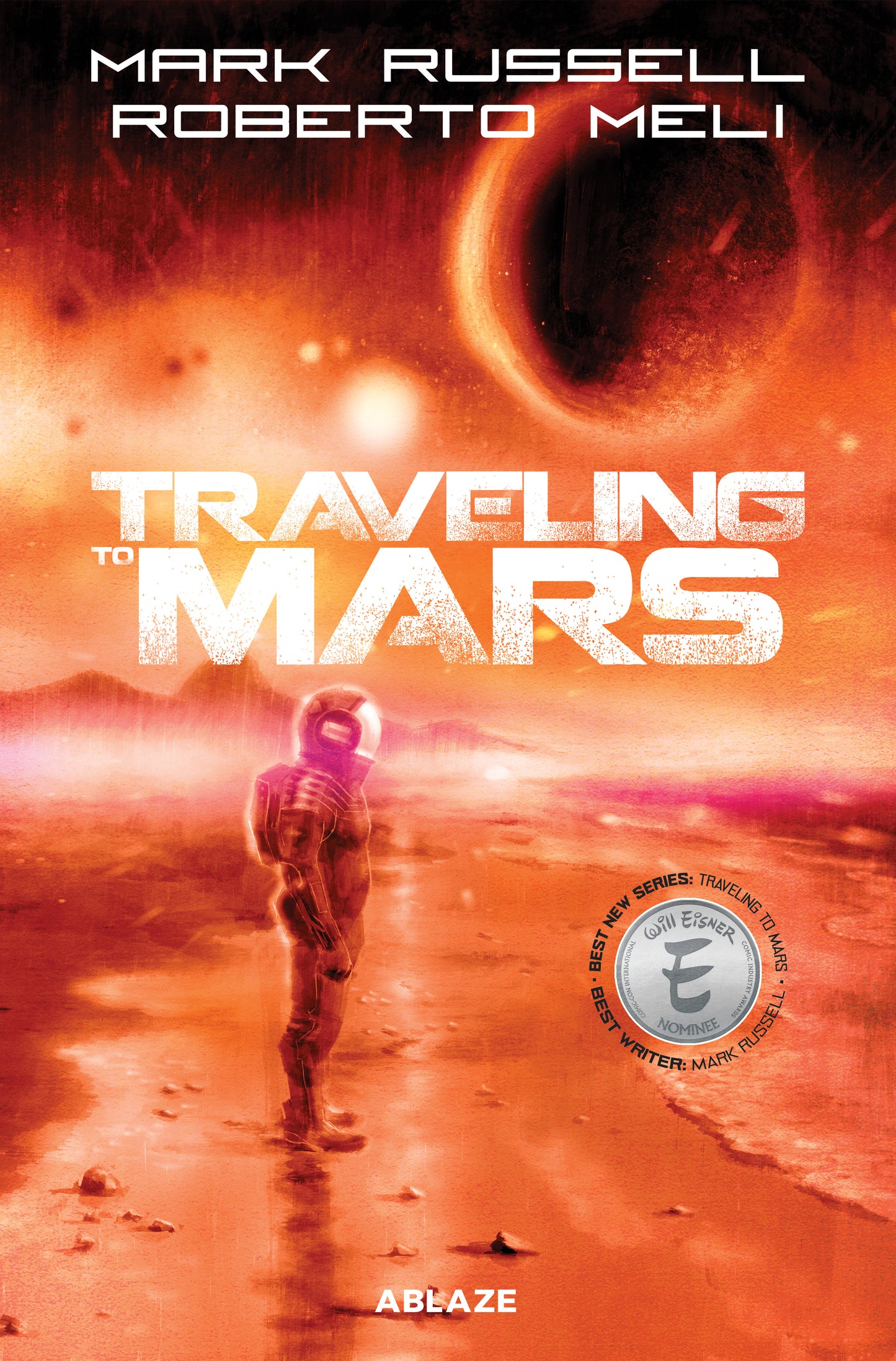 TRAVELING TO MARS HC