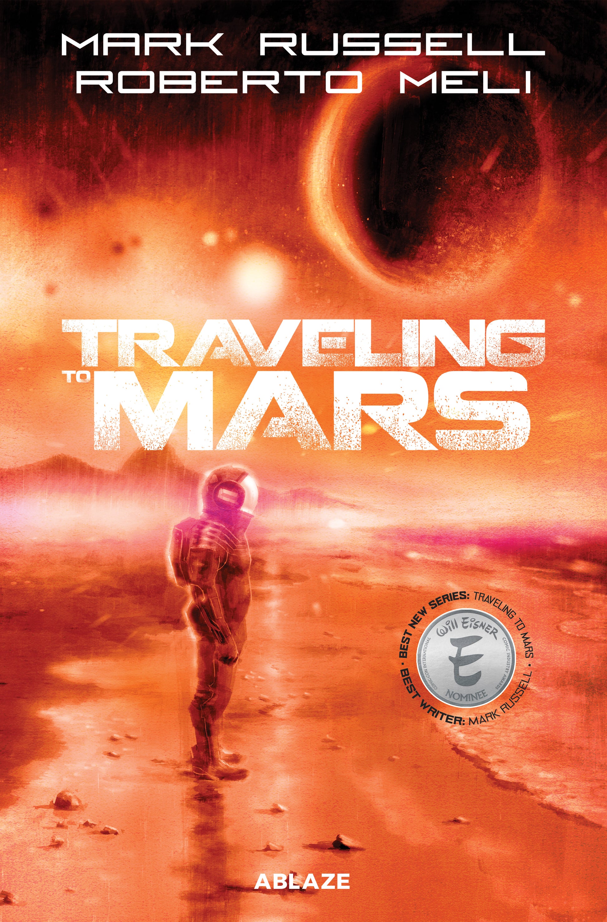 TRAVELING TO MARS HC