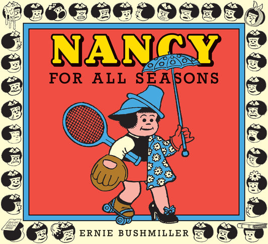 NANCY FOR ALL SEASONS TP (MR) (Backorder, Allow 4-5 Weeks) | FANTAGRAPHICS | Comicbookeroo