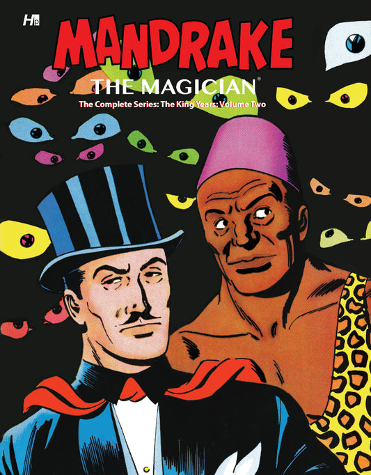 MANDRAKE THE MAGICIAN HC VOL 02 THE COMPLETE KING YEARS  (Backorder, Allow 4-5 Weeks) | HERMES PRESS | Comicbookeroo