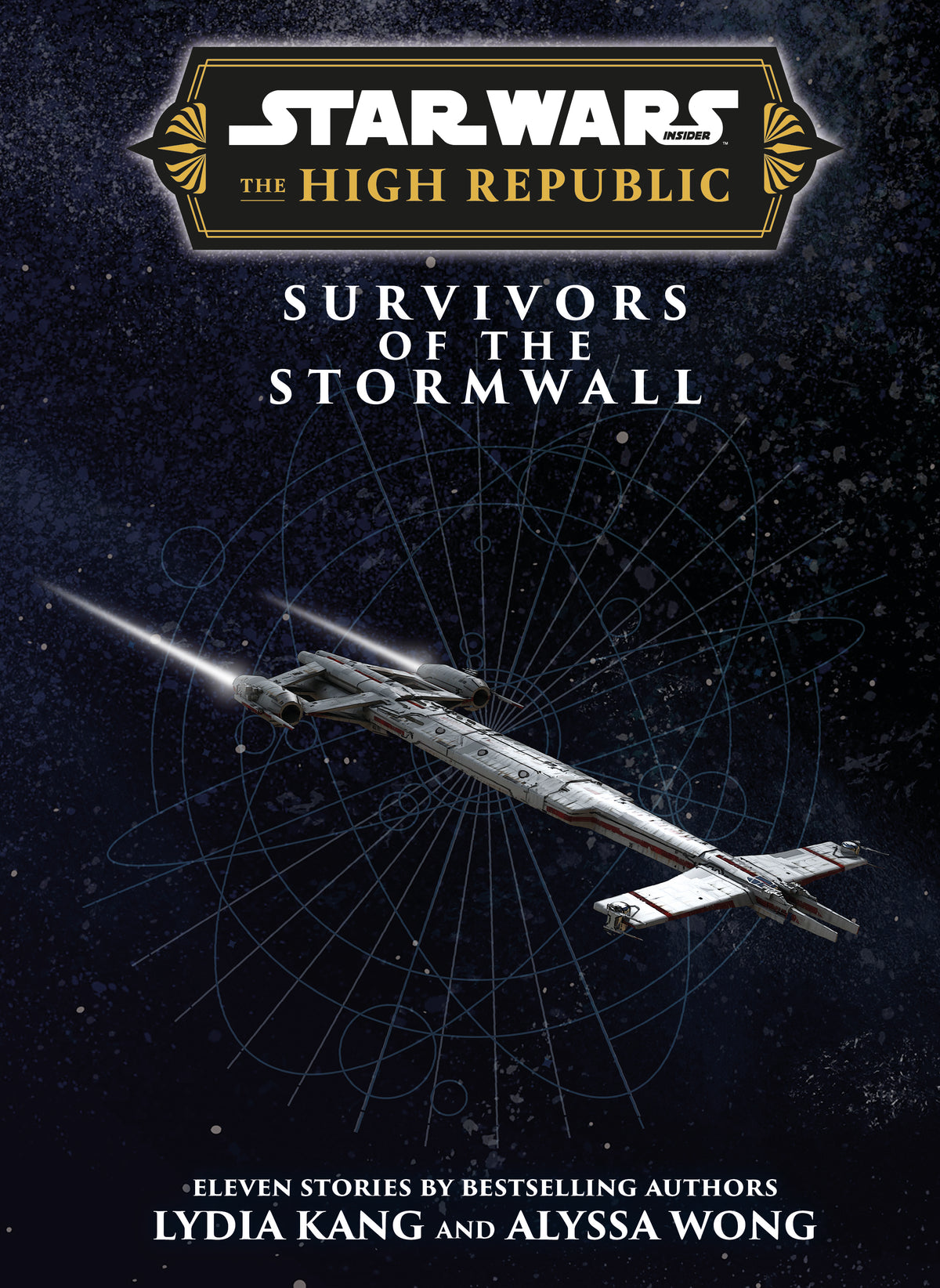 STAR WARS INSIDER THE HIGH REPUBLIC SURVIVORS OF THE STORMWALL HC (Backorder, Allow 4-5 Weeks)