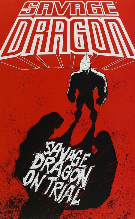 SAVAGE DRAGON ON TRIAL TP (Backorder, Allow 4-5 Weeks)