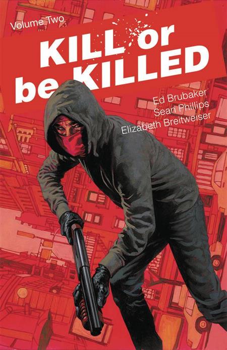 KILL OR BE KILLED TP VOL 02 (MR) (Backorder, Allow 4-5 Weeks)
