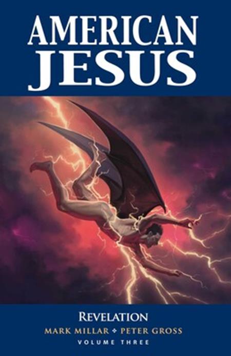 AMERICAN JESUS TP VOL 03 REVELATION (MR) (Backorder, Allow 4-5 Weeks)