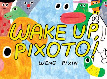 WAKE UP PIXOTO TP (Backorder, Allow 4-5 Weeks)