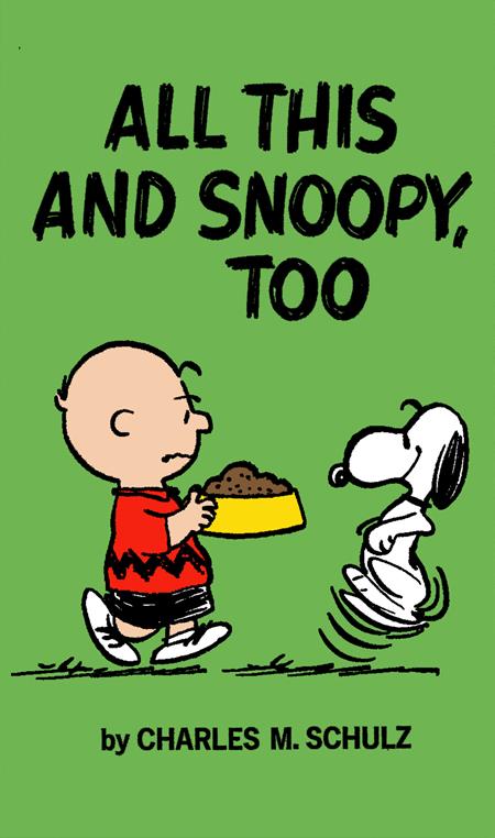 PEANUTS ALL THIS AND SNOOPY TOO TP (Backorder, Allow 4-5 Weeks)