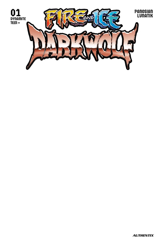 FIRE AND ICE DARKWOLF #1 CVR F BLANK AUTHENTIX VAR (08 Jul Release)