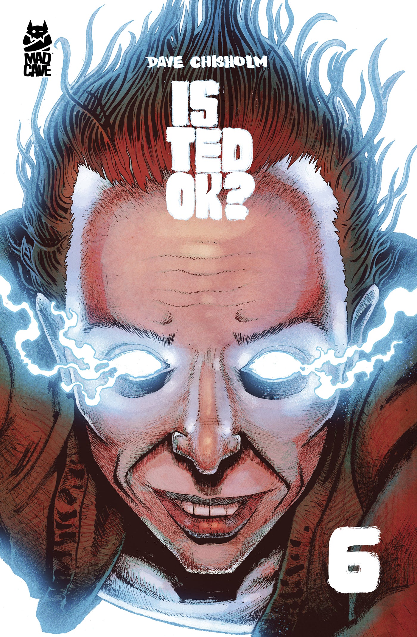 IS TED OK #6 (OF 6) (29 Jul Release)