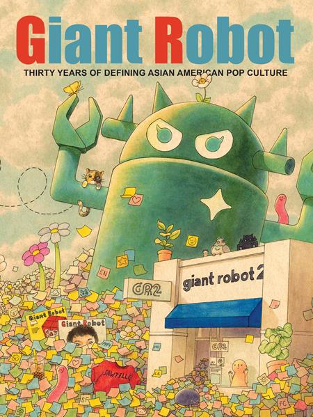 GIANT ROBOT HC THIRTY YEARS OF DEFINING ASIAN AMERICAN POP CULTURE (MR) (Backorder, Allow 4-5 Weeks)