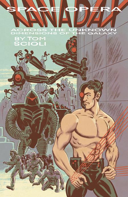 SPACE OPERA XANADAX ACROSS THE UNKNOWN DIMENSIONS OF THE GALAXY OGN TP (Backorder, Allow 4-5 Weeks)