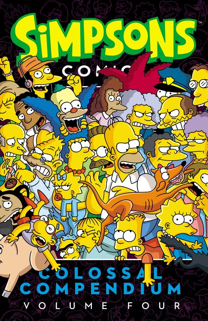 SIMPSONS COMICS COLOSSAL COMPENDIUM TP VOL 04 (05 Aug Release)