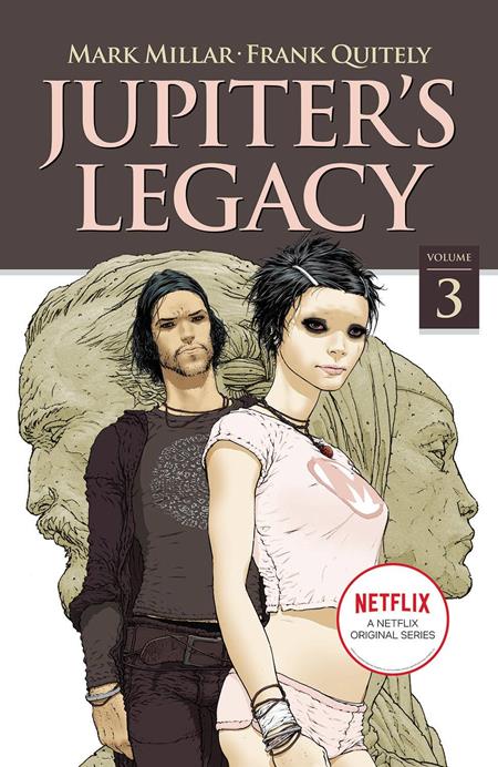 JUPITERS LEGACY TP VOL 03 NETFLIX ED (MR) (Backorder, Allow 4-5 Weeks)