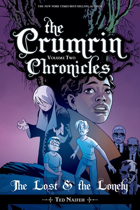 CRUMRIN CHRONICLES TP VOL 2 THE LOST AND THE LONELY (Backorder, Allow 4-5 Weeks)