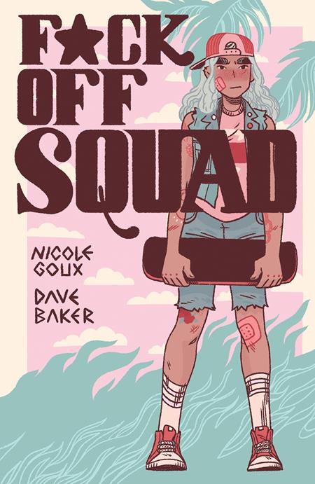 F*CK OFF SQUAD TP REMASTERED EDITION (Backorder, Allow 4-5 Weeks)