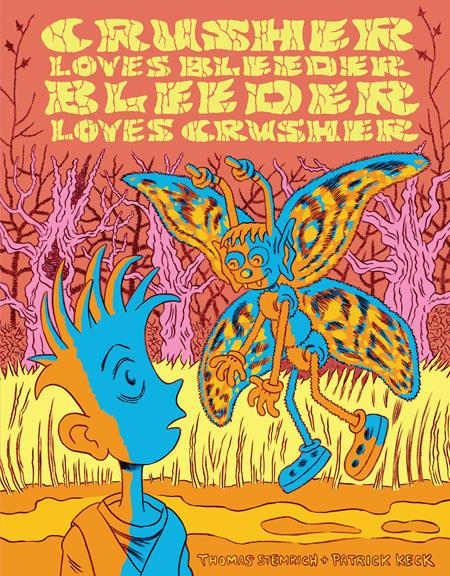 CRUSHER LOVES BLEEDER BLEEDER LOVES CRUSHER HC (MR) (Backorder, Allow 4-5 Weeks)