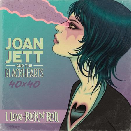 JOAN JETT & THE BLACKHEARTS 40X40 BAD REPUTATION / I LOVE ROCK-N-ROLL HC (Backorder, Allow 4-5 Weeks)