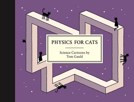 PHYSICS FOR CATS HC (Backorder, Allow 4-5 Weeks)