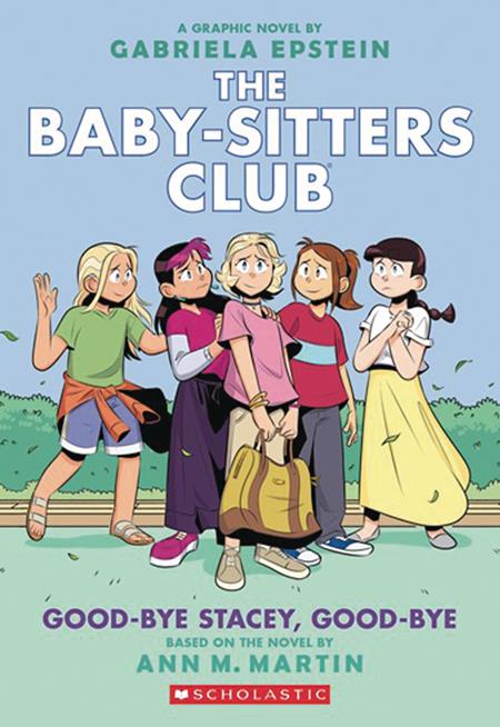 BABY SITTERS CLUB TP VOL 11 GOOD BYE STACEY GOOD BYE (Backorder, Allow 4-5 Weeks)