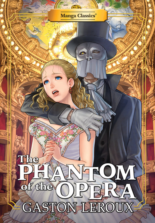 MANGA CLASSICS THE PHANTOM OF THE OPERA TP