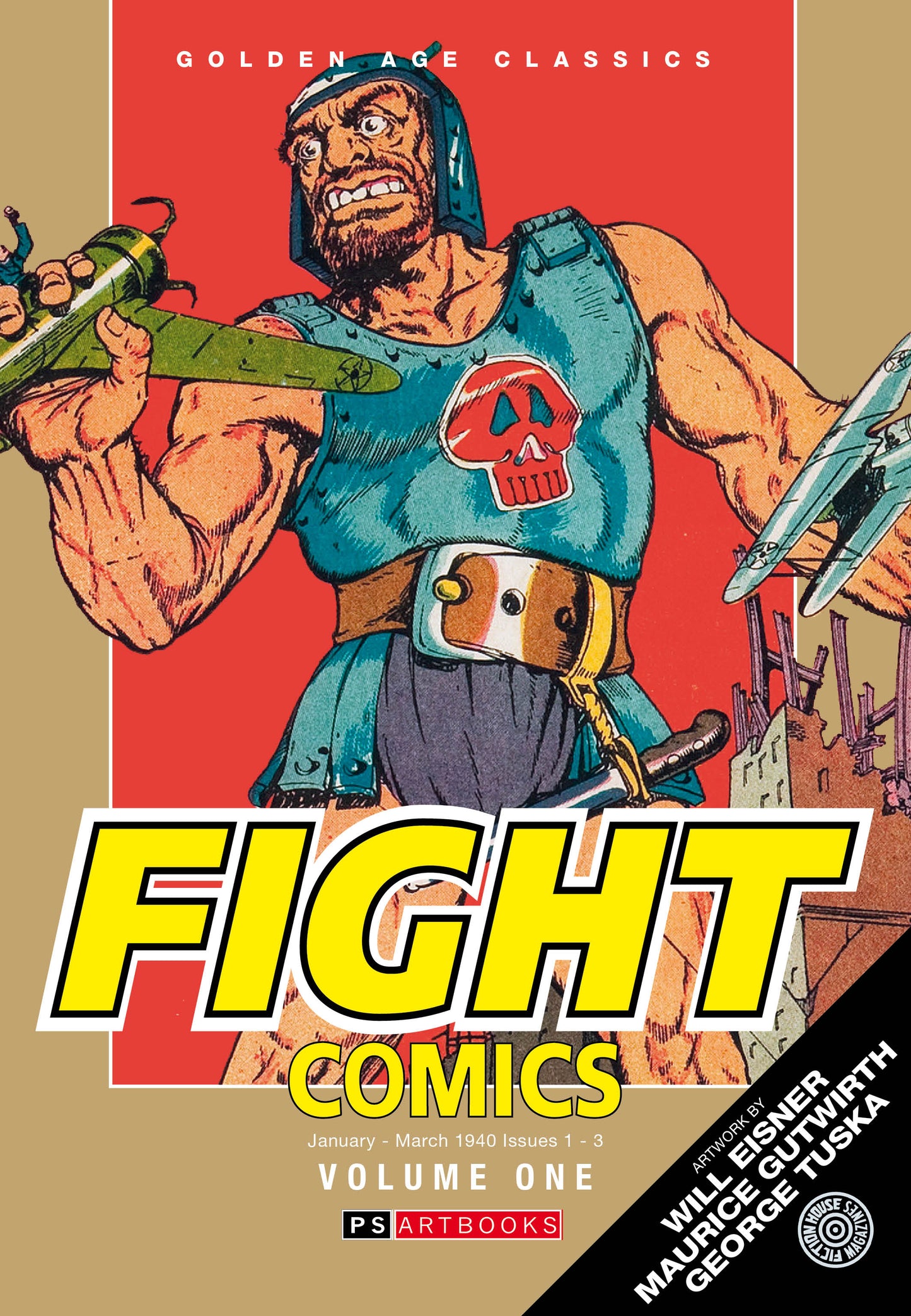 GOLDEN AGE CLASSICS FIGHT COMICS HC VOL 01 Previously Solicited thru Diamond Allocations May Occur