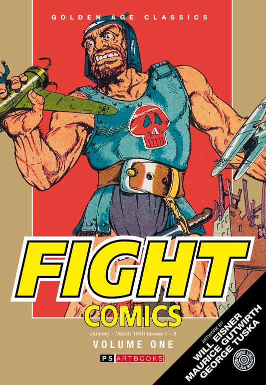 GOLDEN AGE CLASSICS FIGHT COMICS HC VOL 01 Previously Solicited thru Diamond Allocations May Occur