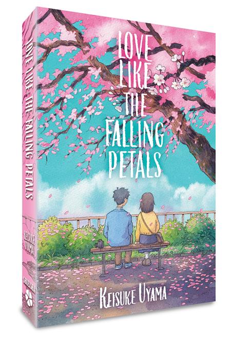 LOVE LIKE THE FALLING PETALS HC (Backorder, Allow 4-5 Weeks)