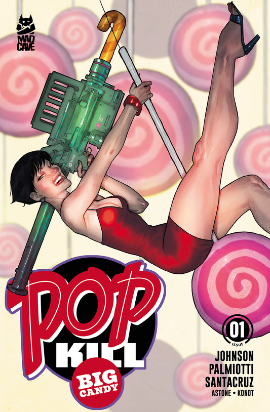 POP KILL BIG CANDY #1