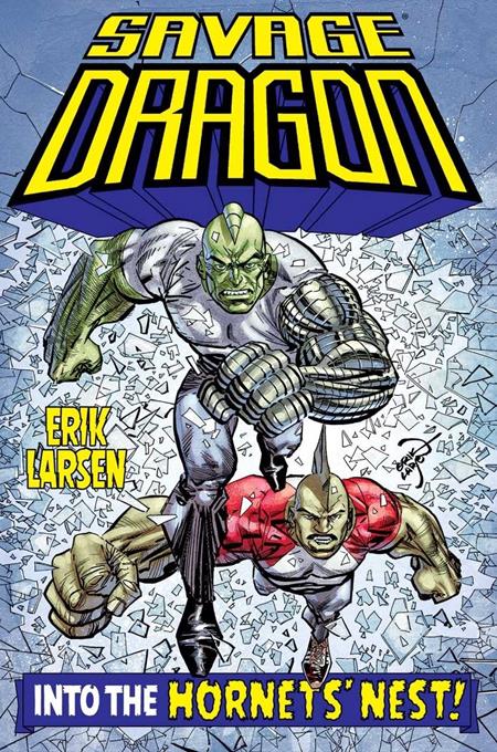 SAVAGE DRAGON TP INTO THE HORNETS NEST (MR) (Backorder, Allow 4-5 Weeks)