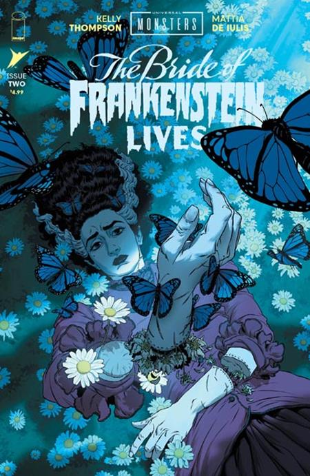 UNIVERSAL MONSTERS THE BRIDE OF FRANKENSTEIN LIVES #2