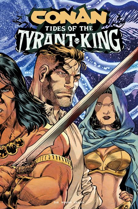 CONAN THE BARBARIAN TIDES OF THE TYRANT KING #3