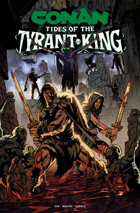 CONAN THE BARBARIAN TIDES OF THE TYRANT KING #3