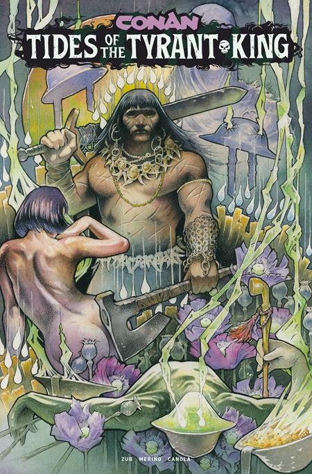 CONAN THE BARBARIAN TIDES OF THE TYRANT KING #3