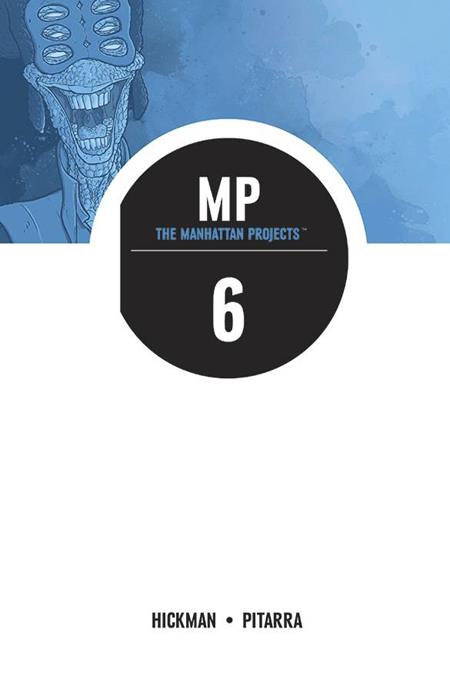 MANHATTAN PROJECTS TP VOL 06 (Backorder, Allow 4-5 Weeks)