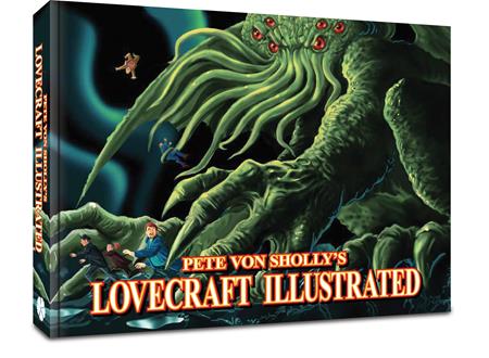 PETE VON SHOLLYS LOVECRAFT ILLUSTRATED TP (Backorder, Allow 4-5 Weeks)